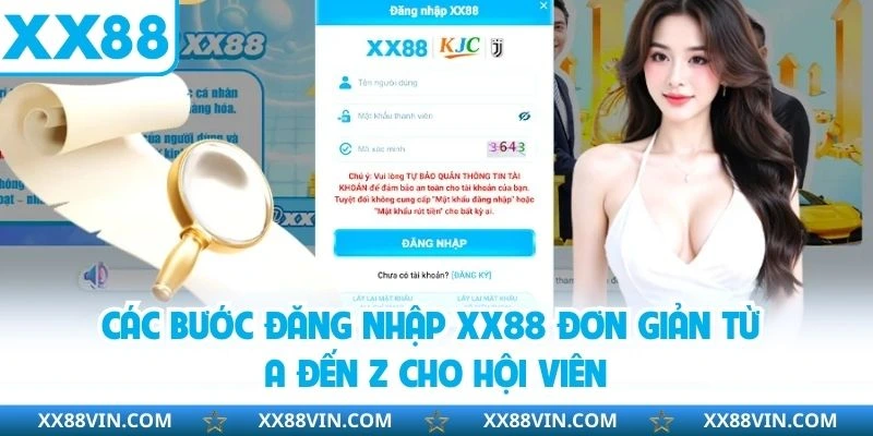 Các bước đăng nhập XX88 đơn giản từ A đến Z cho hội viên
