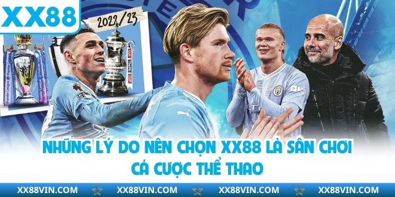 Những lý do nên chọn XX88 là sân chơi cá cược thể thao